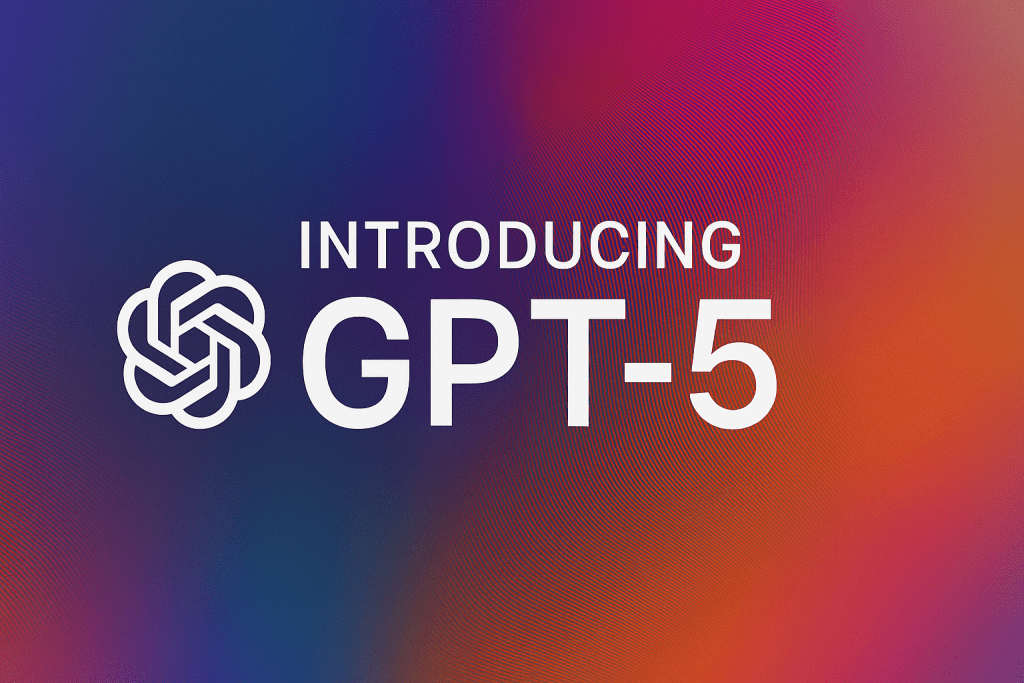 GPT-5: Novidades, Funcionalidades e Comparativos do Novo Modelo da OpenAI